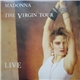 Madonna - The Virgin Tour Live
